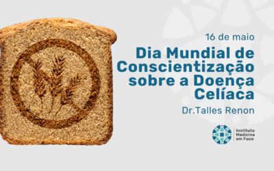 Dia mundial de conscientização sobre a doença celíaca