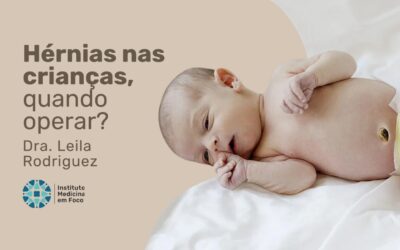 Hérnias em crianças: o que são?