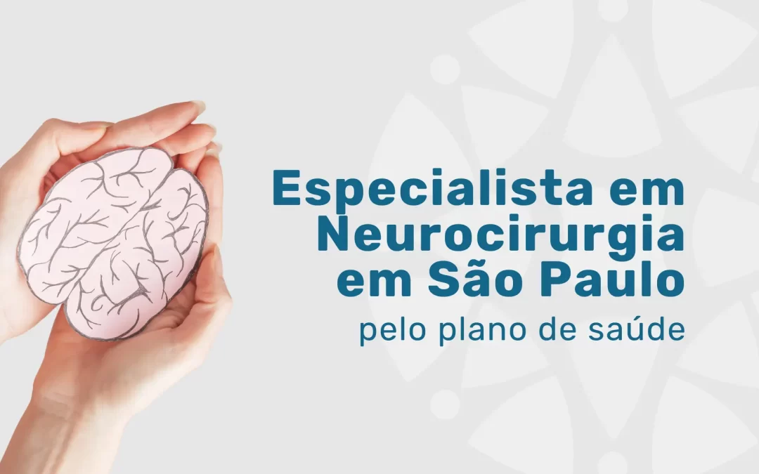 Neurocirurgião pelo Convênio Bradesco é na MEF