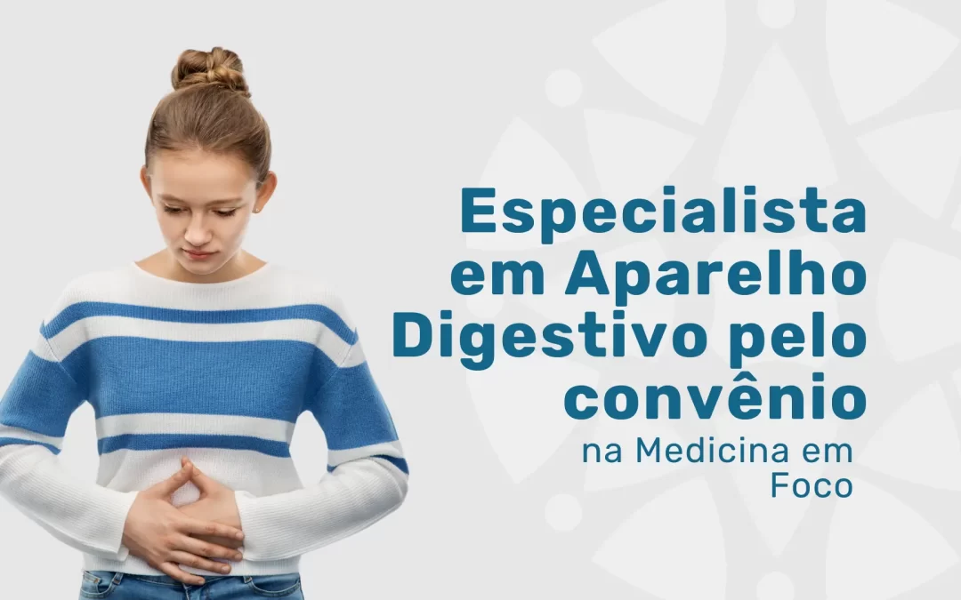 Cirurgia do Aparelho Digestivo pelo convênio Saúde Caixa