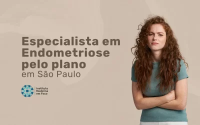 Especialista em Endometriose pelo Mediservice em São Paulo