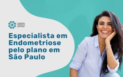 Especialista em Endometriose pelo BC Saúde em São Paulo