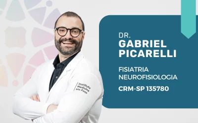 Dr. Gabriel Picarelli: saiba quando procurar um Fisiatra